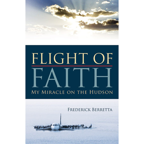 Flight of Faith: My Miracle on the Hudson – The Catholic Gift Store