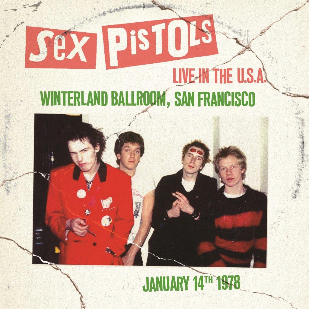 SEX PISTOLS (セックス・ピストルズ) - Live In The USA 1978 – San