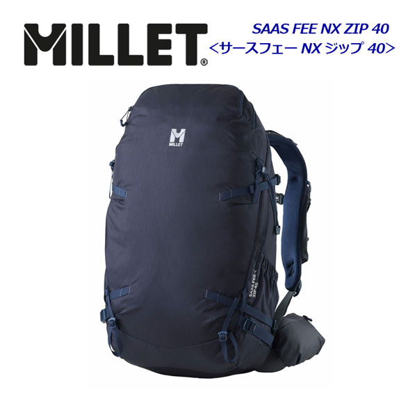 楽天市場】【2024 春夏】ミレー【MILLET】SAAS FEE NX ZIP 40