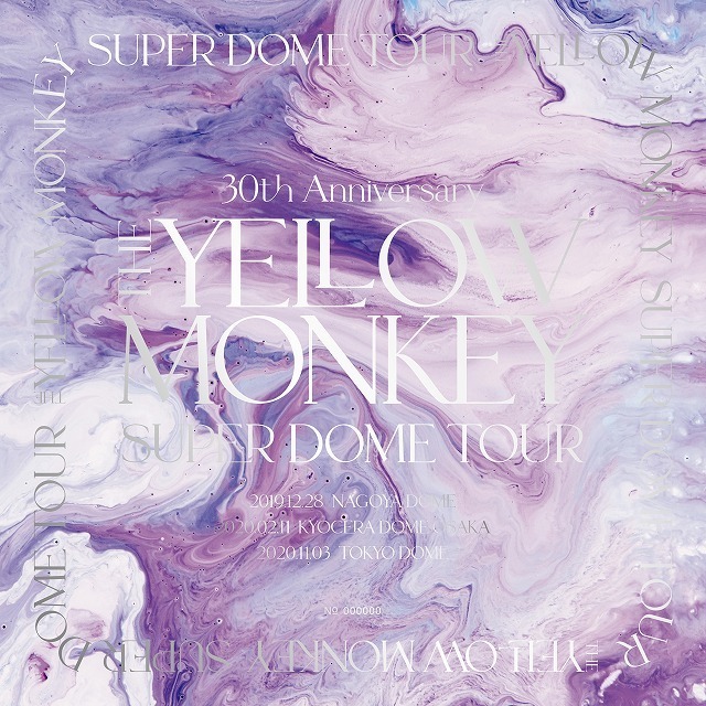 THE YELLOW MONKEY「30th Anniversary THE YELLOW MONKEY SUPER DOME