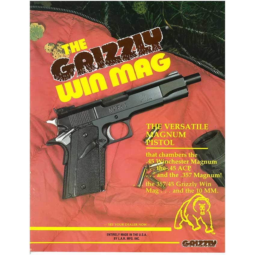 The LAR Grizzly: Magnum Power In An Upsized 1911 | An Official