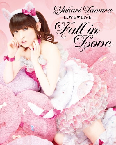 田村ゆかり LOVE (ﾊｰﾄ) LIVE *Fall in Love* 田村 ゆかり KING RECORDS