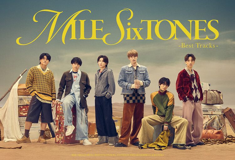 MILESixTONES -Best Tracks- | SixTONES(ストーンズ) Official web site