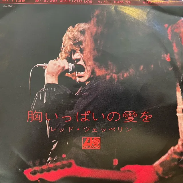 LED ZEPPELIN / WHOLE LOTTA LOVE ／ THANK YOU [7inch - DT 1139