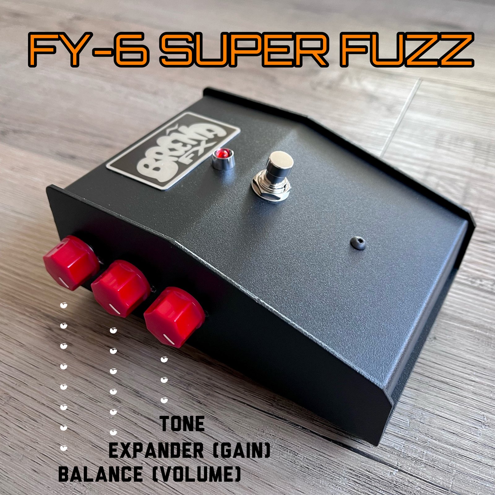 FY-6 SUPER FUZZ #8 | BREÑA FX