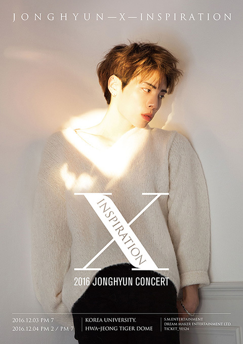 JONGHYUN - X - INSPIRATION」ライビュ｜SEOUL☆SOUL