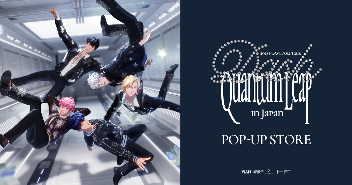 2025 PLAVE Asia Tour [DASH: Quantum Leap] in Japan POP-UP STORE