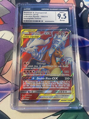 CGC 9.5 Pokemon Error Incomplete Texture Holo Reshiram & Charizard