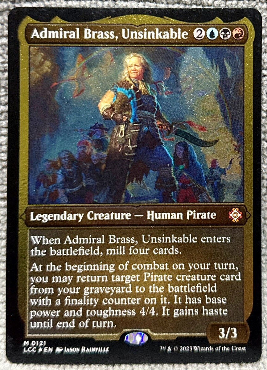 Admiral Brass Unsinkable 121 Etched Foil Commander: Lost Caverns