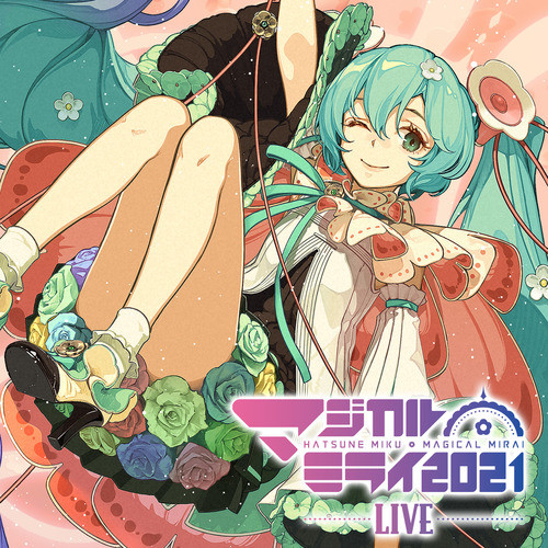 初音ミク「マジカルミライ 2021」[Live] - Compilation by Various