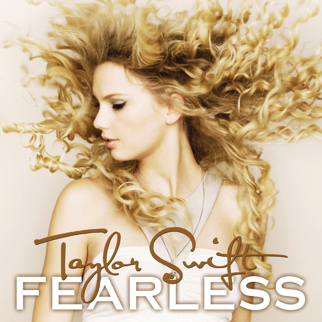 Fearless ‑「アルバム」by テイラー・スウィフト | Spotify