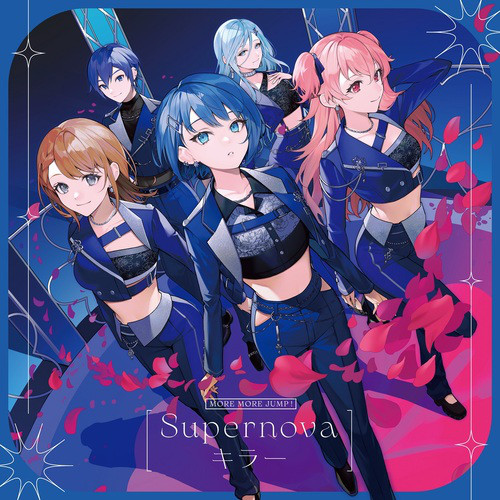 Supernova/キラー - Single by MORE MORE JUMP! | Spotify