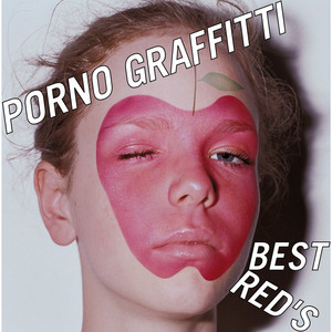 Porno Graffitti 15th Anniversary All Time Singles - Compilation by
