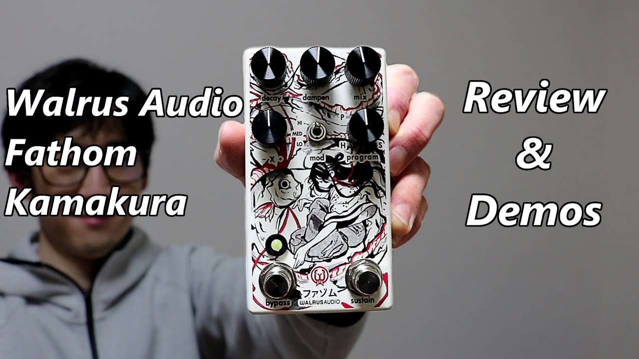 My Favorite Reverb Pedal! Walrus Audio Fathom Kamakura Series