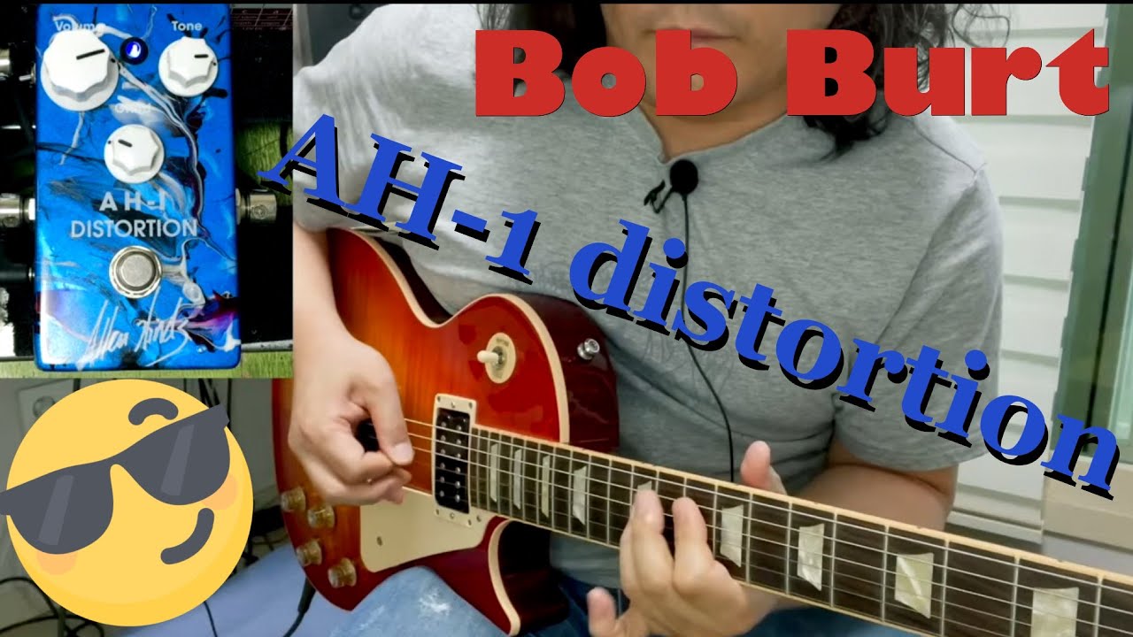 Noah's Guitar Ark] Bob Burt AH 1 distortion review 페달 리뷰 - YouTube