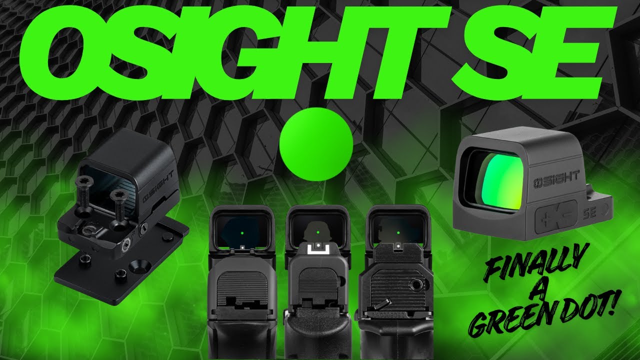 Osight SE 6 MOA Green Dot Optic Review & Unboxing | Best