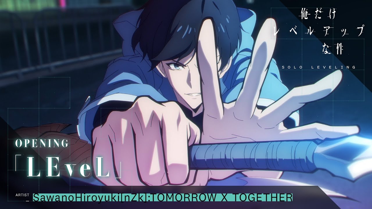 Solo Leveling | OPENING MOVIE | SawanoHiroyuki[nZk]:TOMORROW X