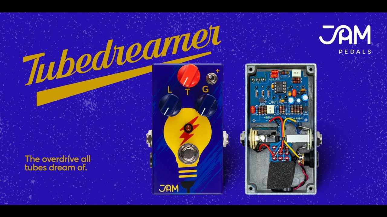 JAM pedals | Tubedreamer - YouTube
