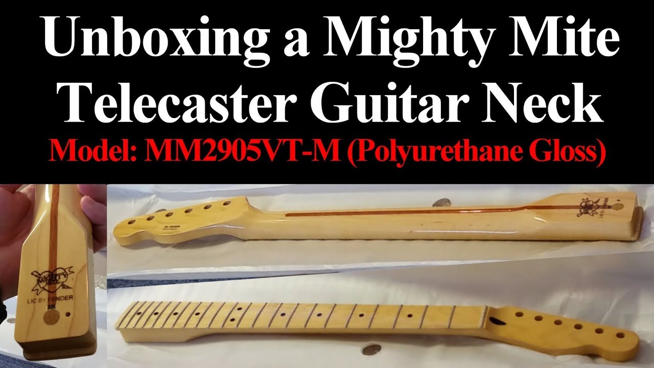 Unboxing A Mighty Mite Guitar Neck - YouTube