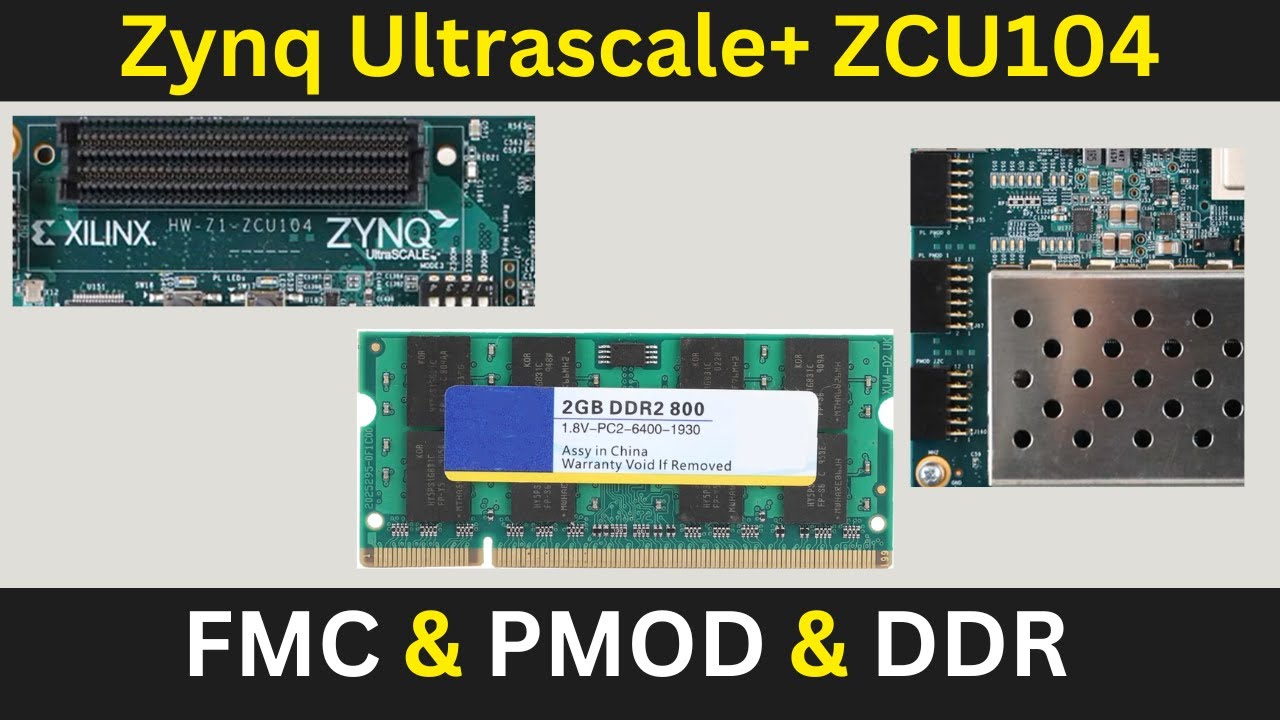 Zynq Ultrascale+ ZCU104 Board Overview Part2: DDR & QSPI and SD