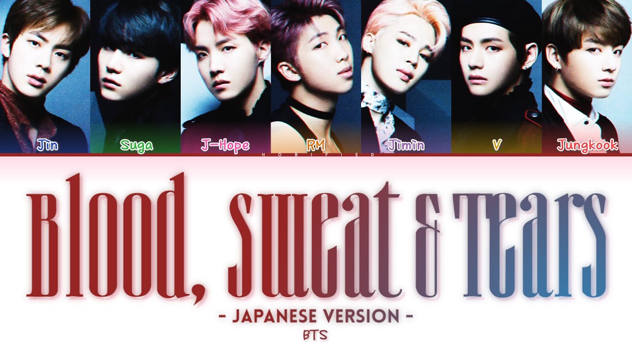 BTS (防弾少年団) – Blood Sweat & Tears (血、汗、涙) (Japanese