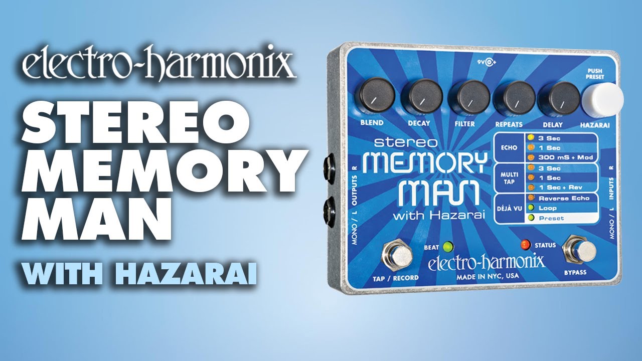 Electro-Harmonix Stereo Memory Man with Hazarai Delay / Looper