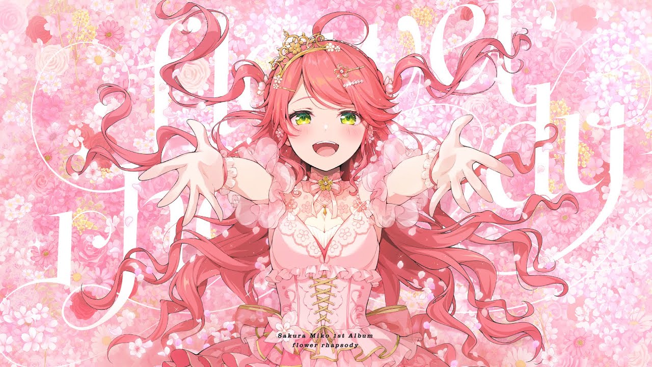 flower rhapsody | 音楽 | hololive（ホロライブ）公式サイト