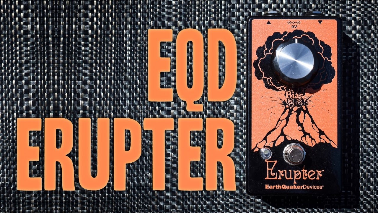 Earthquaker Devices Erupter (Fuzz) - 20 minutes with ONE knob (and