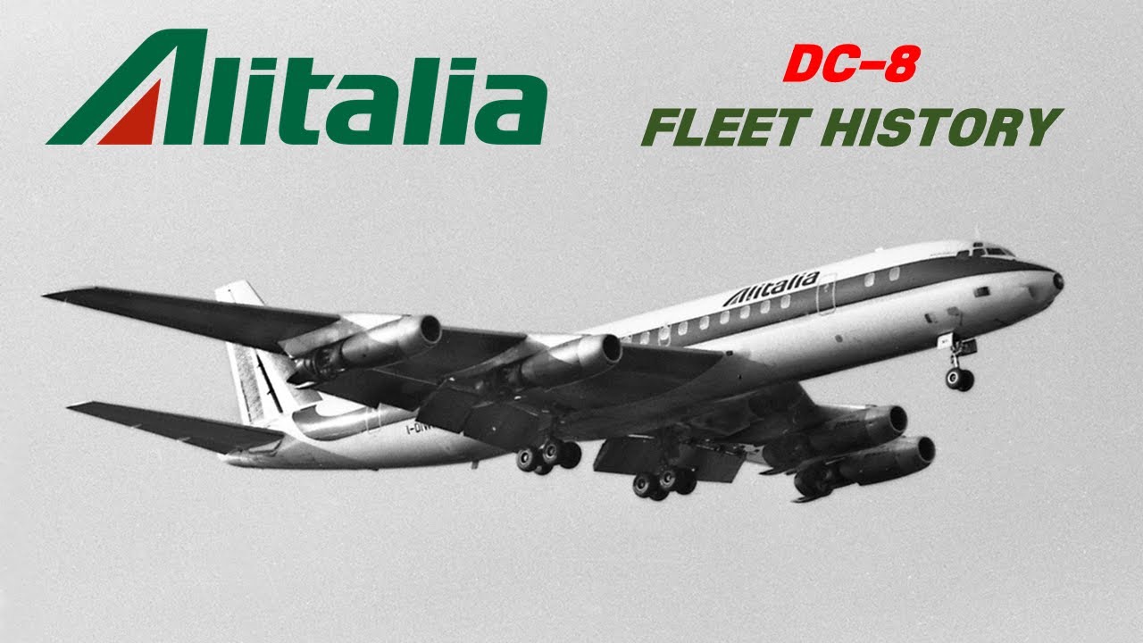 Alitalia DC-8 Fleet History (1960-1981) - YouTube