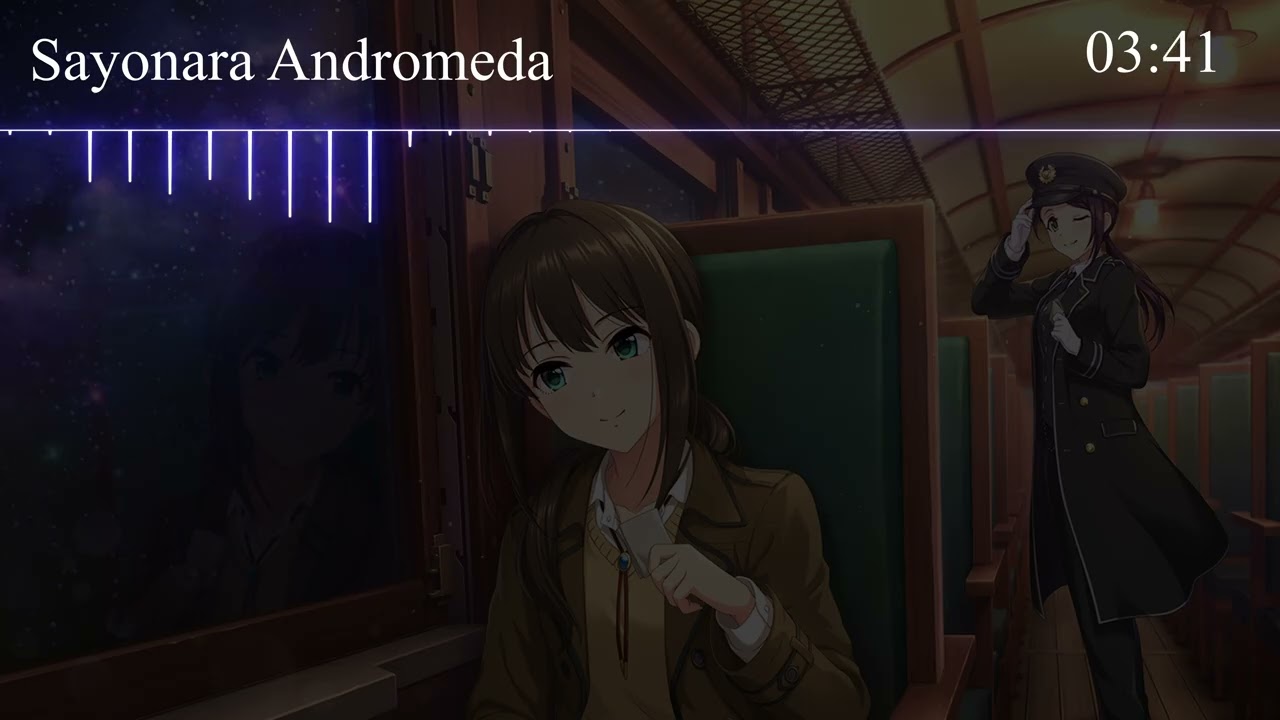 アイドルマスター】「さよならアンドロメダ」(歌：渋谷凛、森久保乃々