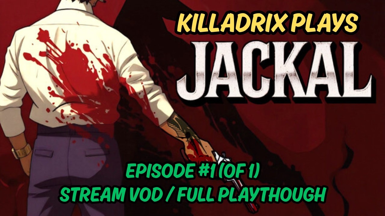 Jackal: Episode #1 (of 1) | Full Playthrough [Normal Difficulty