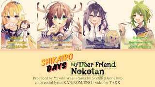 OP FULL】シカ色デイズ (Shikairo Days) | シカ部 (Deer Club)【My
