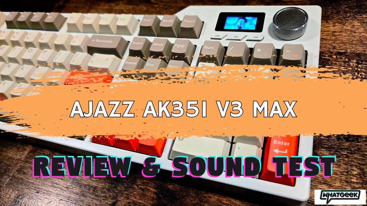 Ajazz AK35i V3 Max Full Size Gasket Mount + Screen + Knob Review