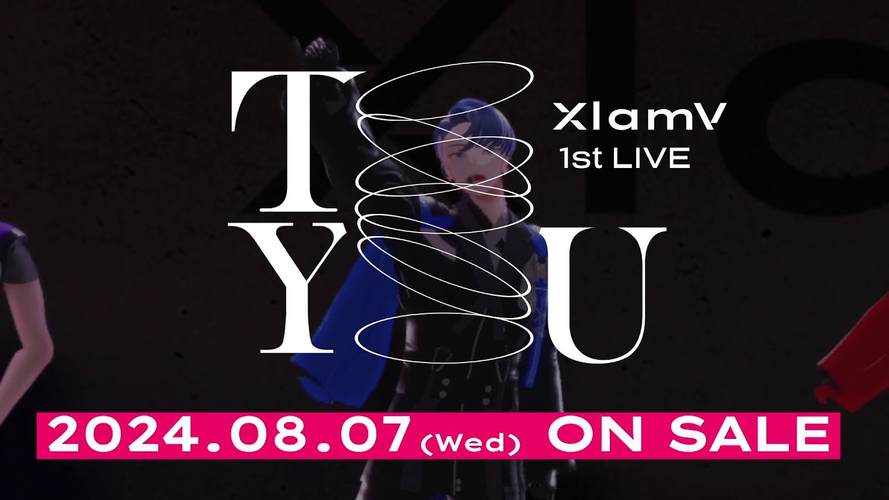 XlamV 1st LIVE -To You-」8.7 Blu-rayリリース決定！ - YouTube