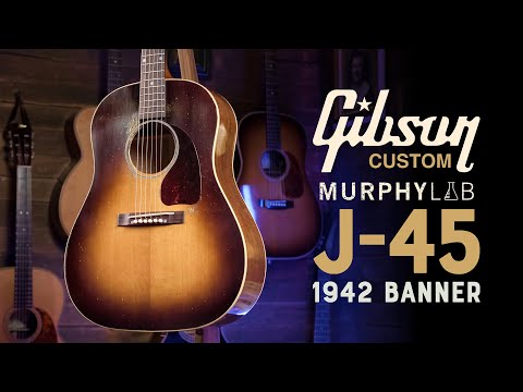 Is This The Holy Grail J-45? | Gibson Custom 1942 Banner J-45