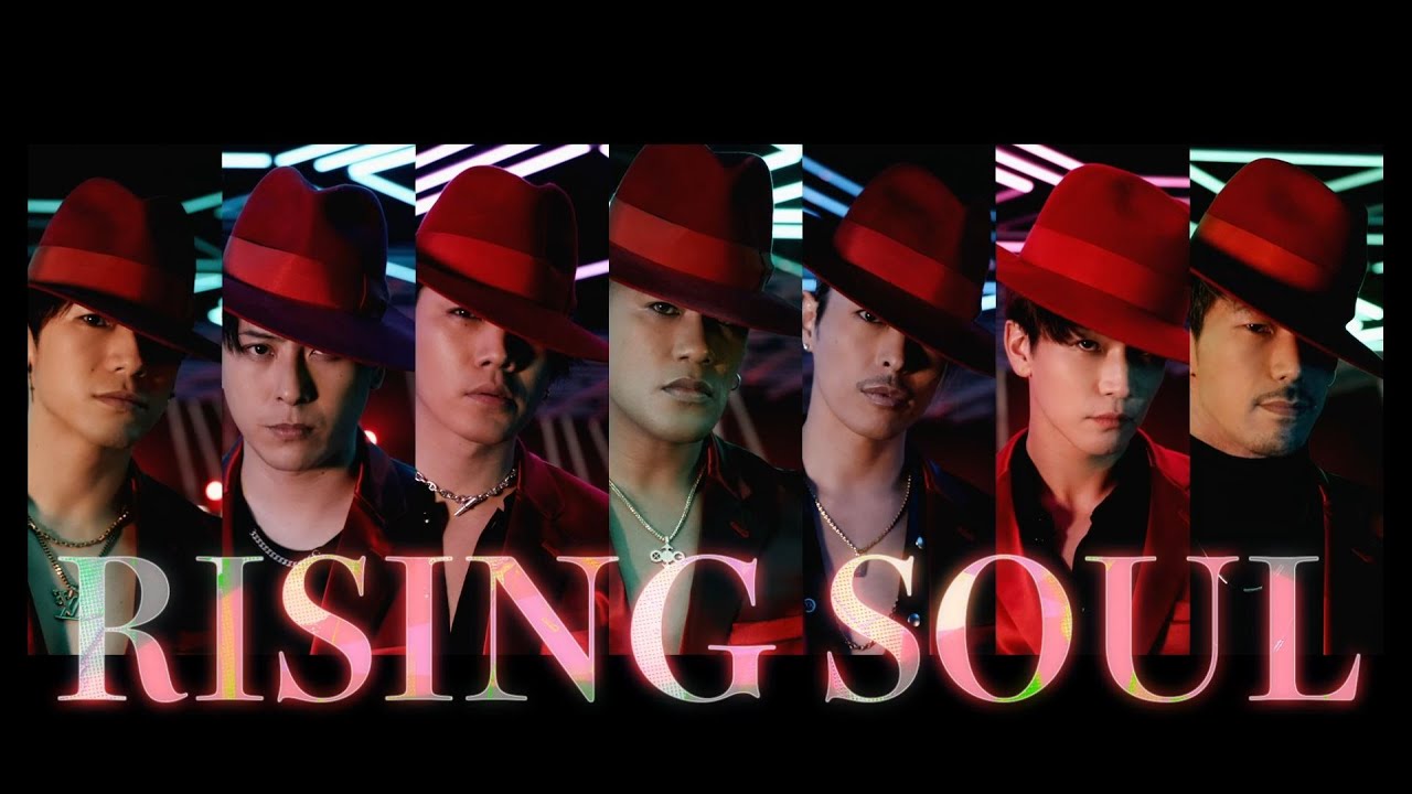 RISING SOUL' Official Music Video / 三代目 J SOUL BROTHERS from