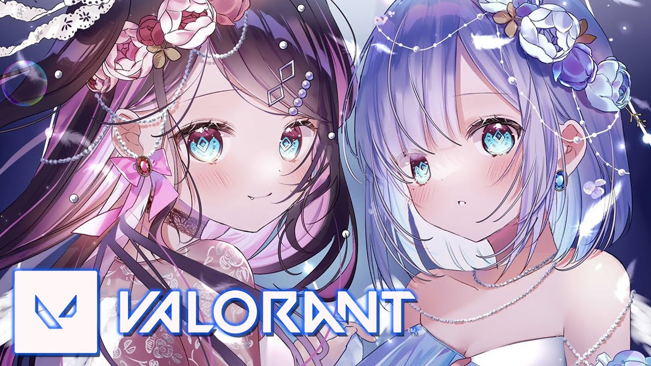 VALORANT】とりあえず姉妹で～後から胡桃ちゃん【ぶいすぽ/花芽なずな