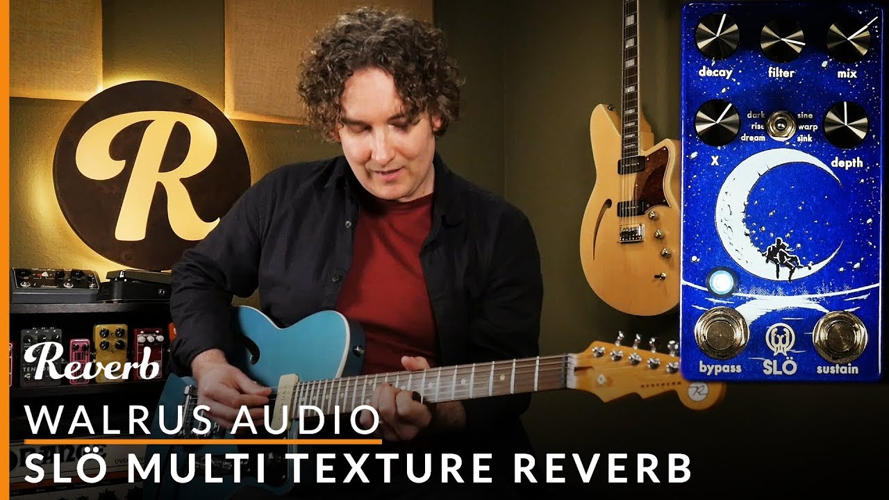 Walrus Audio Slö Multi-Texture Reverb | Reverb