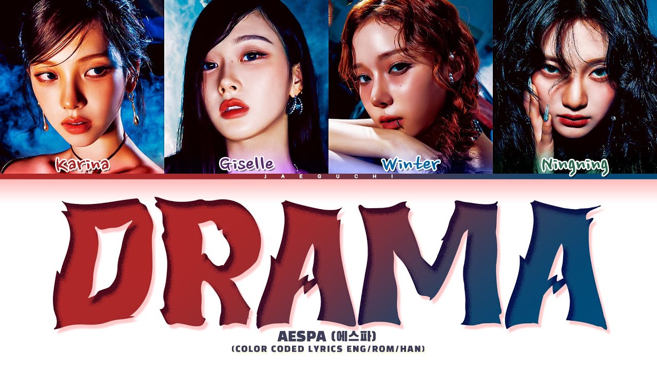 aespa (에스파) 'Drama' Lyrics (Color Coded Lyrics) - YouTube