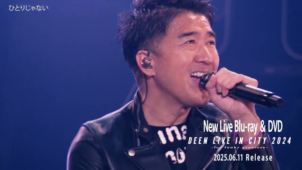 DEEN 「DEEN LIVE IN CITY 2024 ～for funky groovers～」 Digest