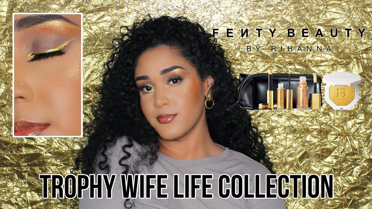 TROPHY WIFE Life Makeup Collection | Fenty Beauty - YouTube