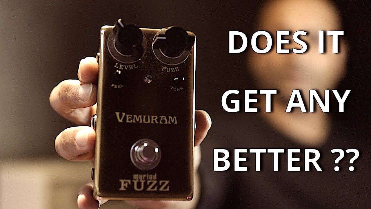 Myriad Fuzz - Sound Samples - A Hybrid OD/Fuzz Pedal from VEMURAM
