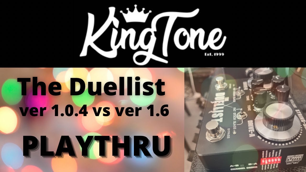 King Tone-The Duellist (old and new version playthru comparison