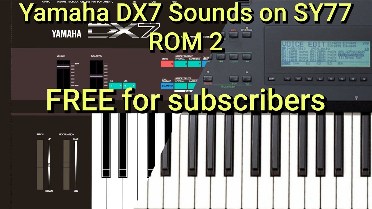 Yamaha DX7 sounds on Yamaha SY77 ROM 2 - YouTube