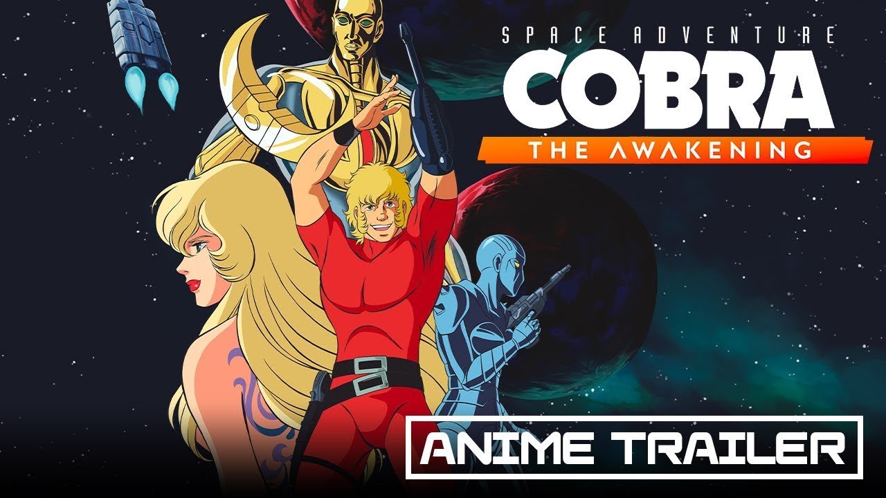 スペースコブラ – The Awakening – Anime Trailer - YouTube