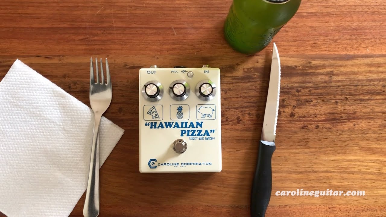 Hawaiian Pizza - Caroline Guitar Company - Caroline Guitar Company