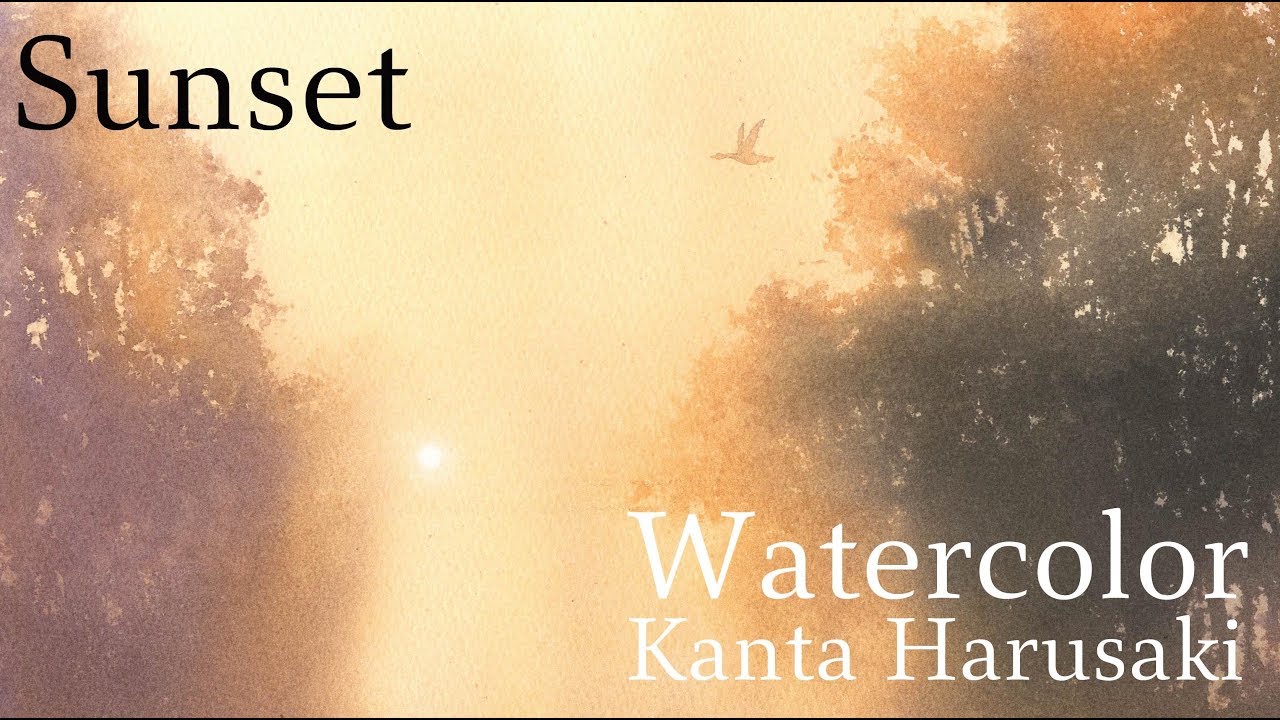 Watercolor demonstration Kanta Harusaki [SunSet] 水彩画 春崎幹太