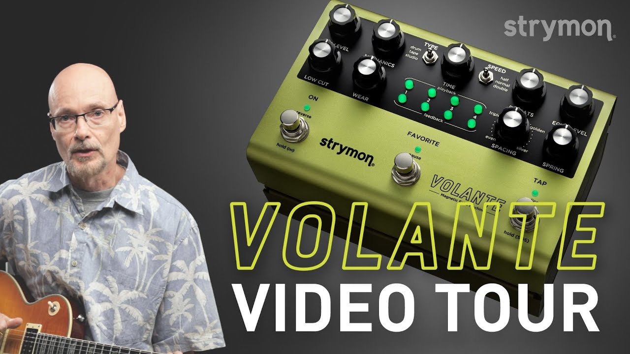 Strymon Volante - Video Tour With Sound Designer Pete Celi - YouTube