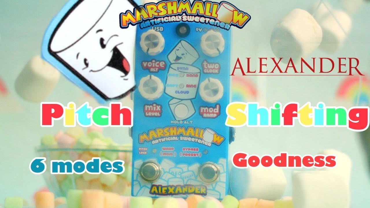 Alexander Pedals - Marshmallow (pitch shifter) pedal demo - YouTube