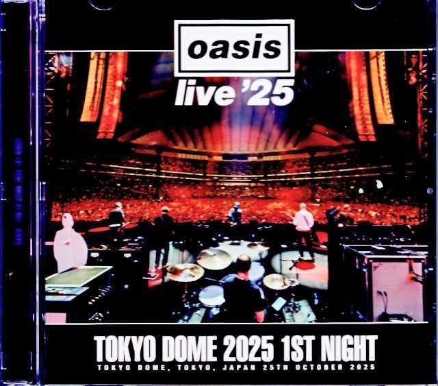 Oasis オアシス/Tokyo,Japan 10.25.2025 Complete Stand Seat Near
